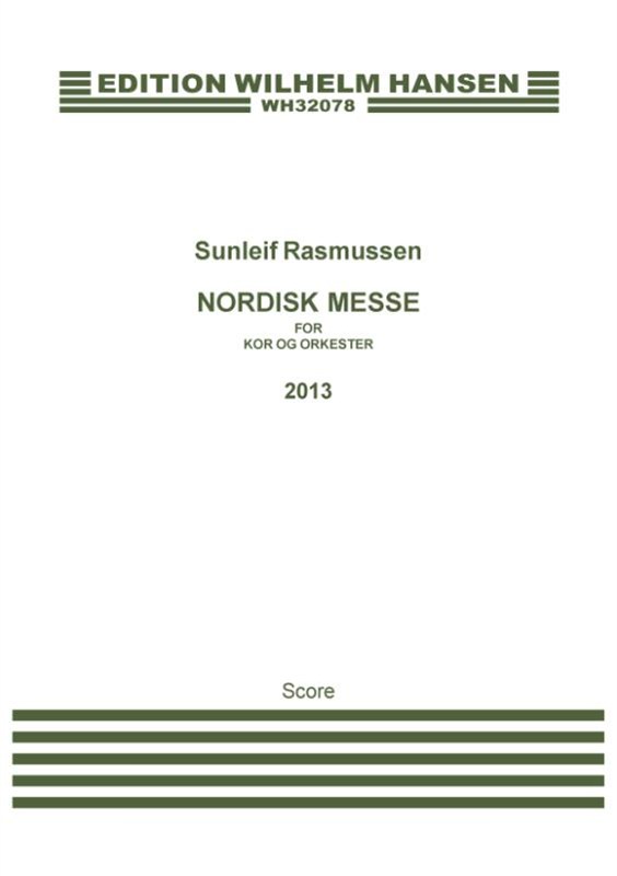 Sunleif Rasmussen: Nordisk Messe (Full Score)
