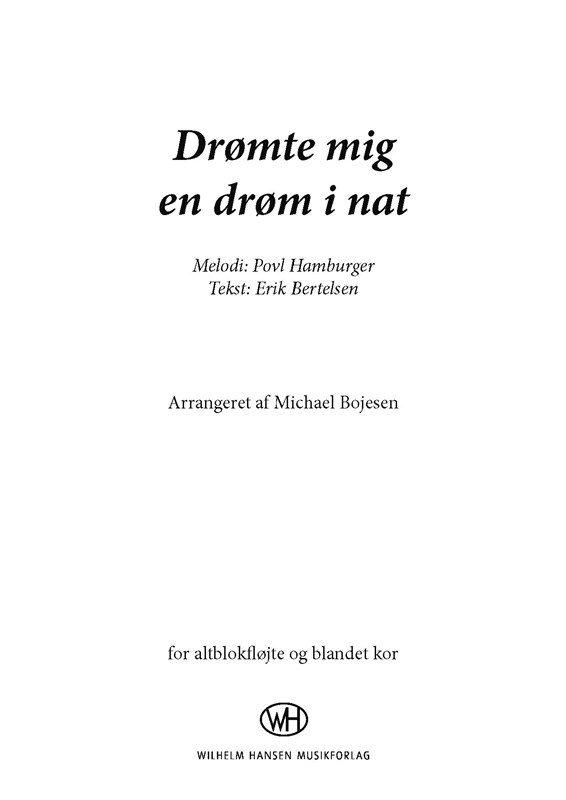 Drømte Mig En Drøm I Nat (Arr. Michael Bojesen)