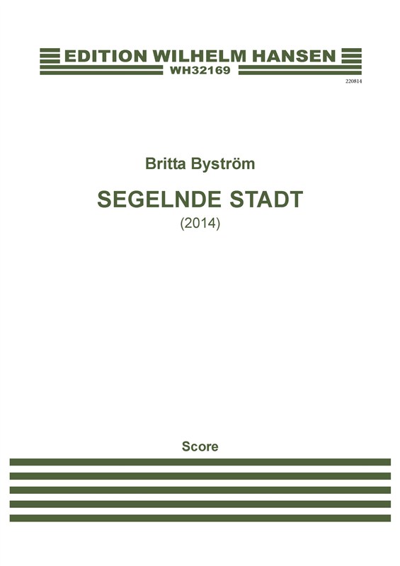 Britta Byström: Segelnde Stadt (Score)