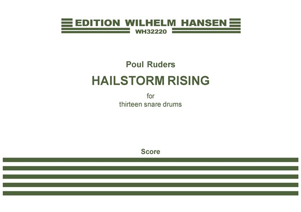 Poul Ruders: Hailstorm Rising (Score)