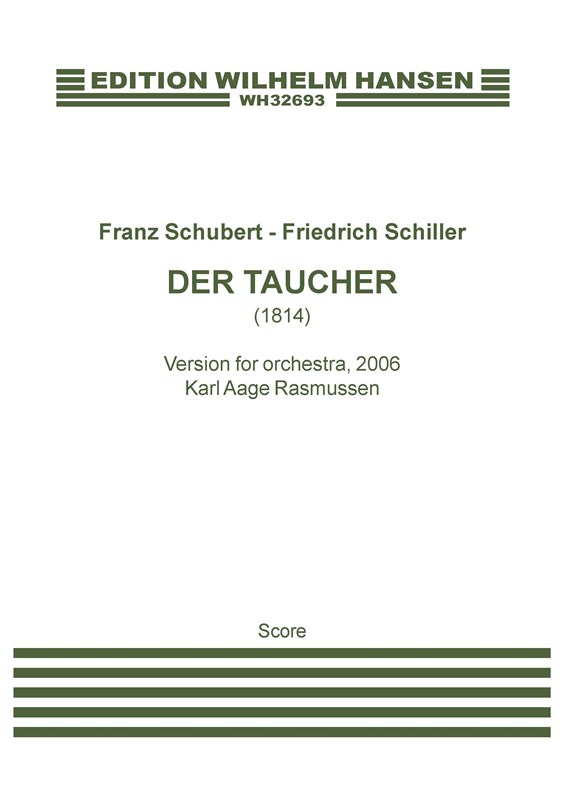 Franz Schubert: Der Taucher (Arr. Karl Aage Rasmussen)
