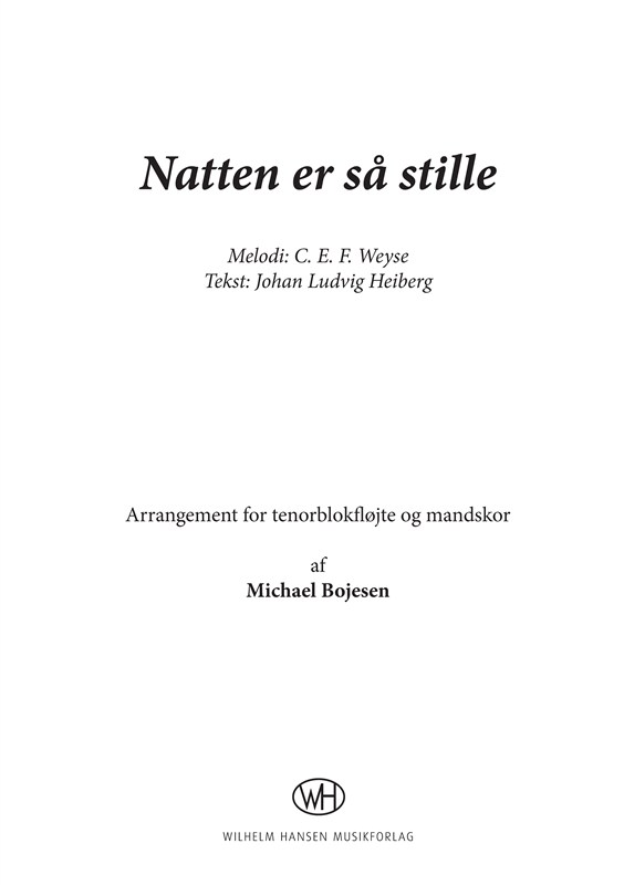 Michael Bojesen (Arr.): C. E. F. Weyse - Natten Er Så Stille (Score)