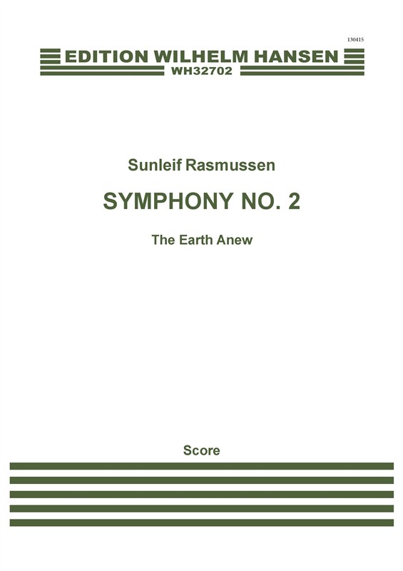 Sunleif Rasmussen: Symphony No. 2 'The Earth Anew' (Score)