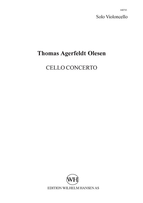 Thomas Agerfeldt Olesen: Cello Concerto (Solo Part)