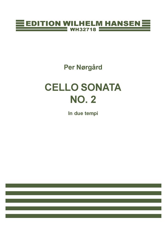 Per Nørgård: Sonata For Solo Cello No.2 'In Due Tempi'