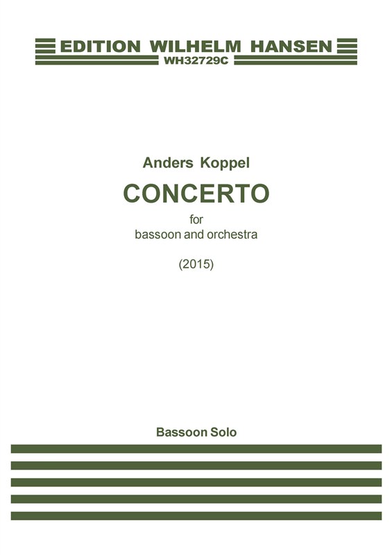Anders Koppel: Concerto For Bassoon And Orchestra (Solo Part)