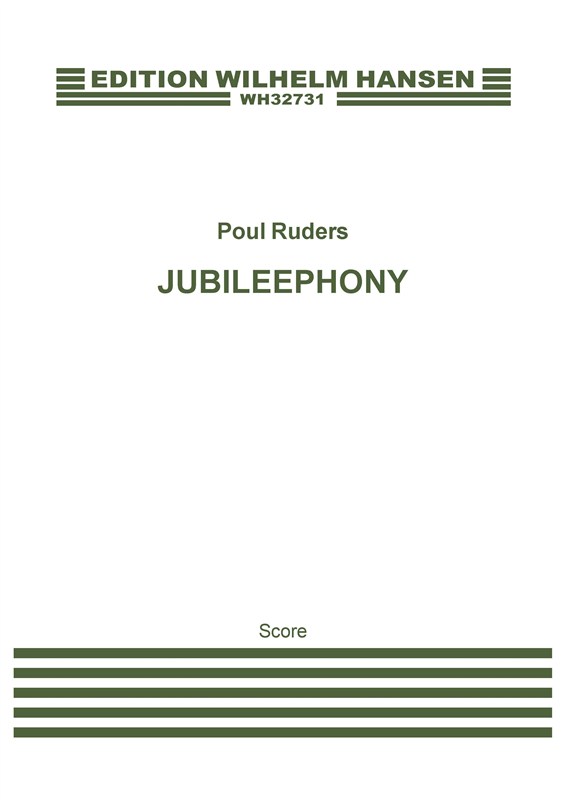 Poul Ruders: Jubileephony (Score)