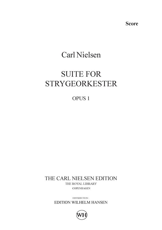 Carl Nielsen: Suite For String Orchestra Op.1 (Score)