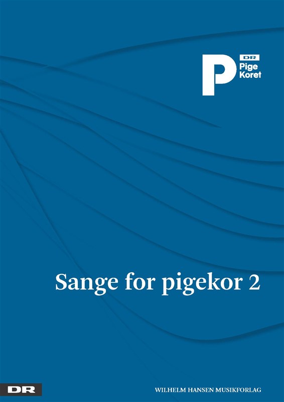 Sange For Pigekor 2 - DR PigeKoret (SSAA)