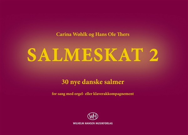 SALMESKAT 2 - 30 nye danske salmer (koraludgave)