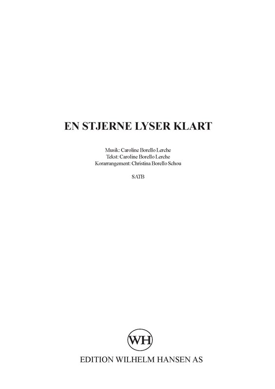 Caroline Borello Lerche: En Stjerne Lyser Klart (Vocal Score)