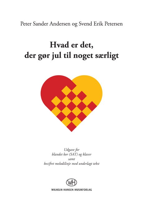 Peter Sander Andersen & Svend Erik Petersen: Hvad Er Det, Der Gør Jul Til Noget Særligt