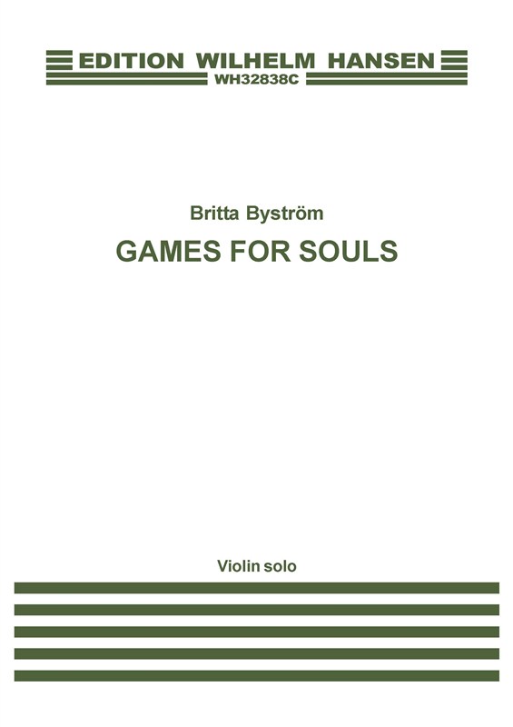 Britta Byström: Games For Souls (Violin Solo Part)
