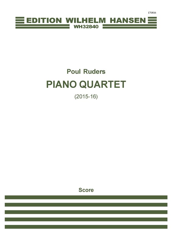Poul Ruders: Piano Quartet (Score)