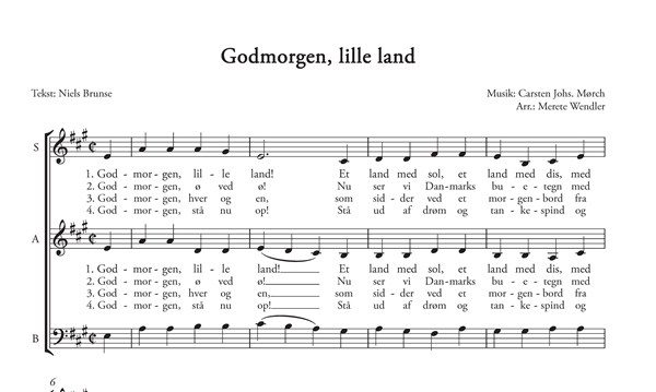 Carsten Mørch / Merete Wendler (Arr.): Godmorgen Lille Land (SAB)