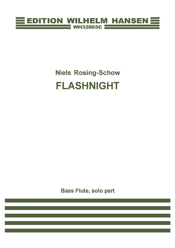 Niels Rosing-Schow: Flashnight (Solo Flute Part)
