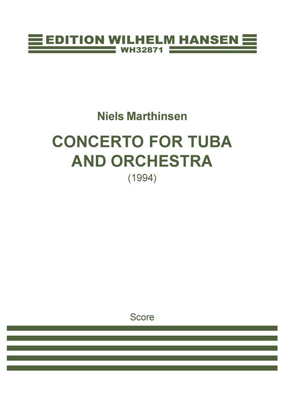 Niels Marthinsen: Concerto For Tuba And Orchestra (Score)