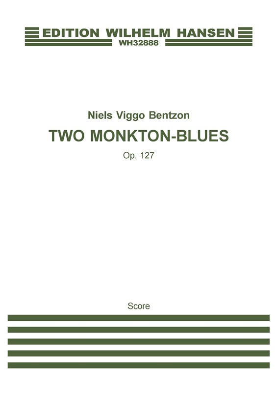 Niels Viggo Bentzon: Two Monkton-Blues Op.127 (Score)