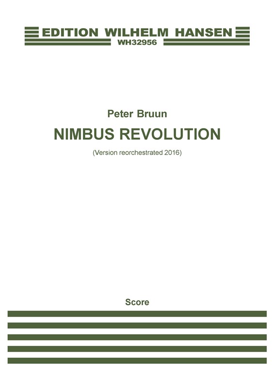 Peter Bruun: Nimbus Revolution - 2016 Version (Score)