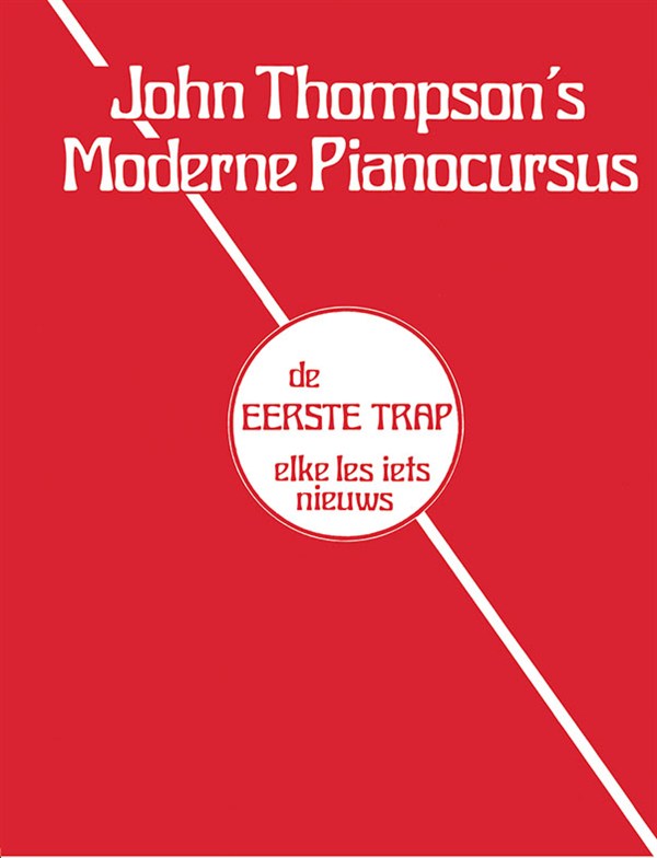 John Thompson's Moderne Pianocursus Eerste Trap