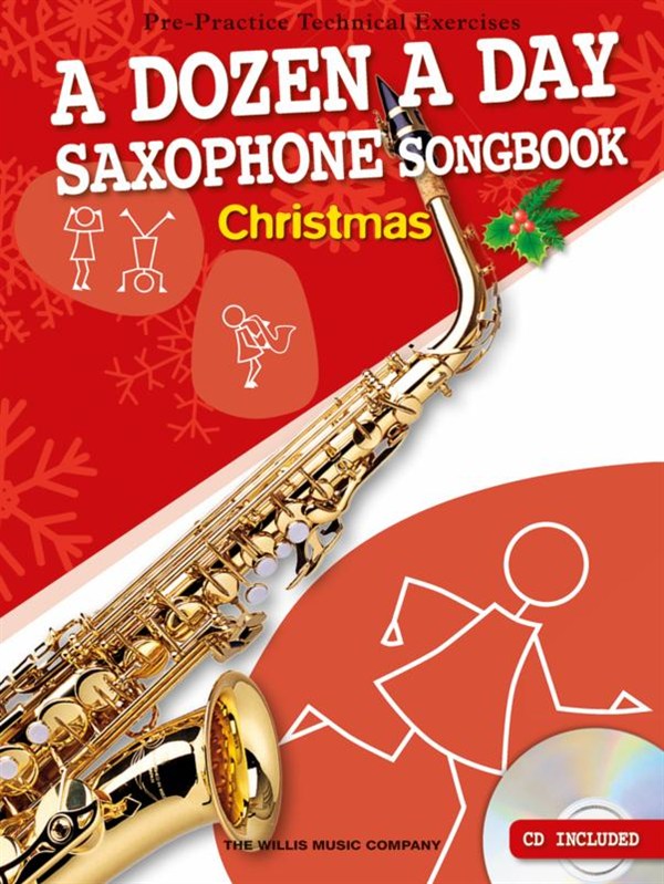 A Dozen A Day Saxophone Songbook: Christmas (Book/CD)