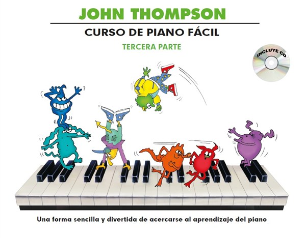 John Thompson: Curso De Piano Facil – Tercera Parte (Libro/CD)