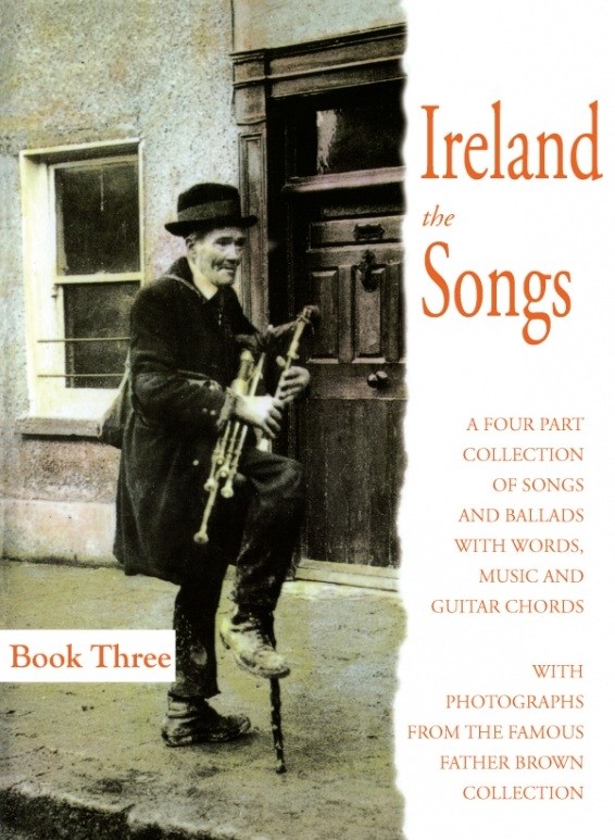 Ireland: The Songs Book Three