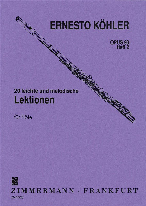 Ernesto Köhler: 20 Easy Melodic Progressive Exercises For The Flute Op.93 (Book 2)