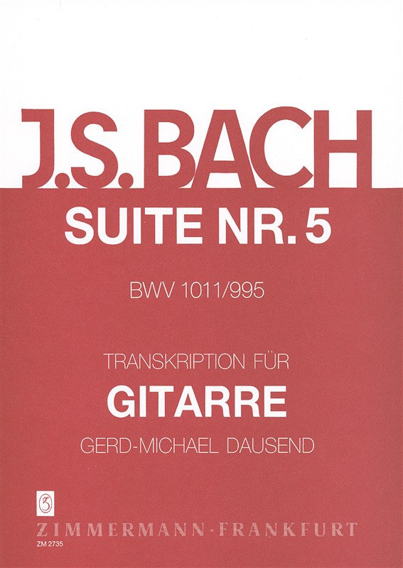 Bach, Js: Suite No 5 Bwv 1011