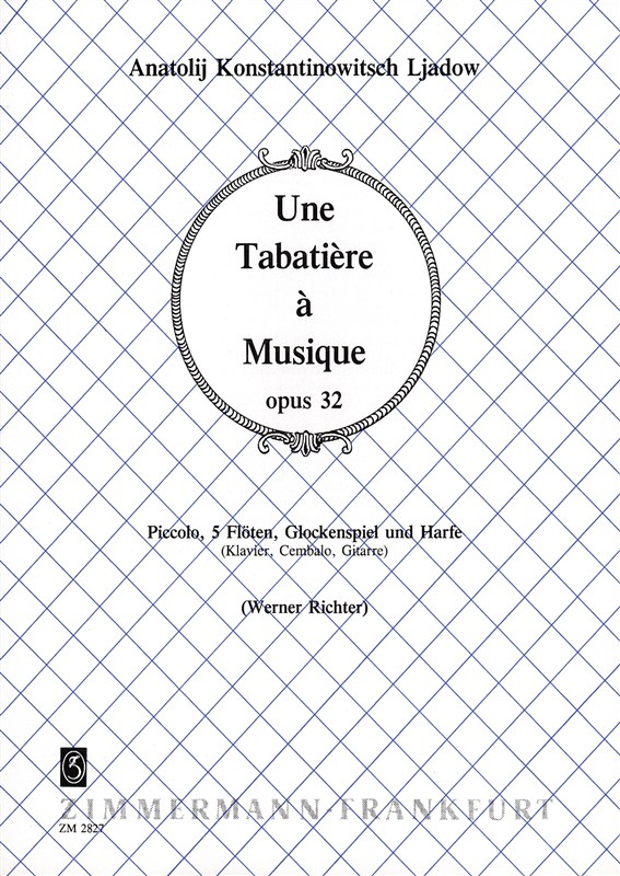 Liadov: Une Tabatiere Op 32