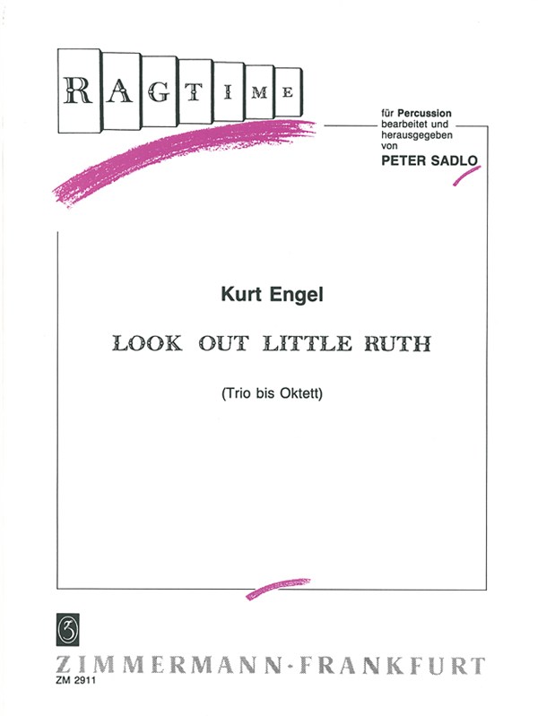 Engel: Look Out Little Ruth