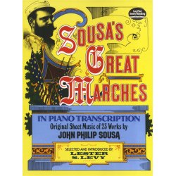 Sousa's Great Marches In Piano Transcription