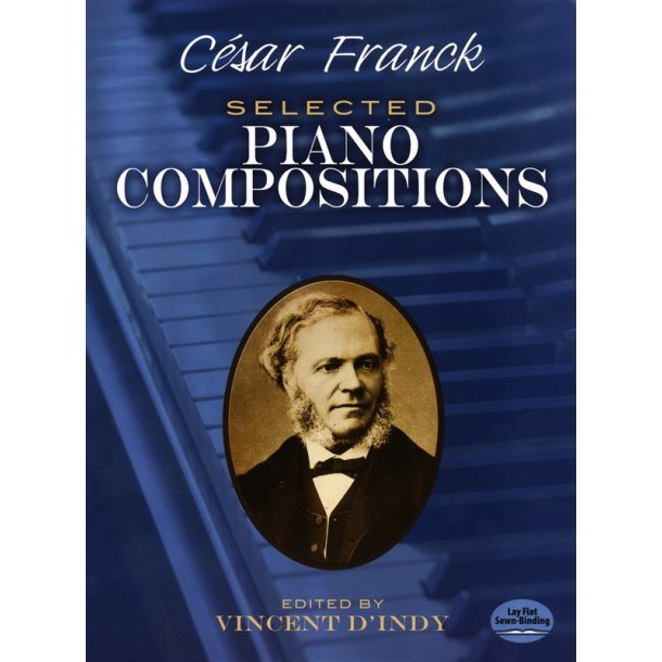 C&eacute;sar Franck: Selected Piano Compositions