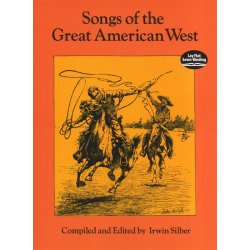 Songs Of The Great American West