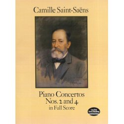 Camille Saint-Sa&euml;ns: Piano Concertos Nos. 2 And 4 In Full Score