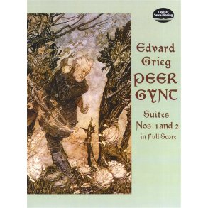 Edvard Grieg: Peer Gynt Suites Nos. 1 And 2