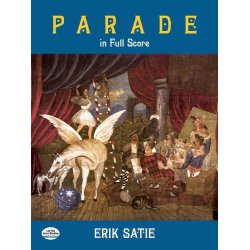 Erik Satie: Parade