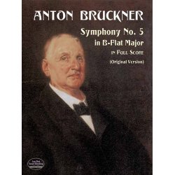 Anton Bruckner: Symphony No.5 In B Flat