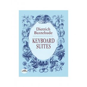 Dietrich Buxtehude: Keyboard Suites