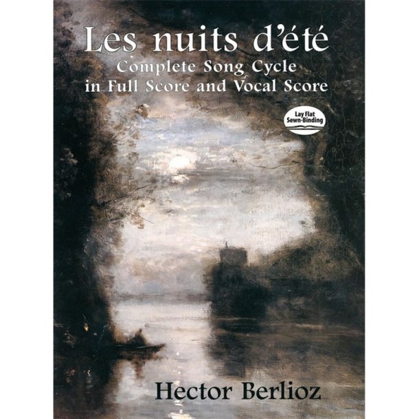 Hector Berlioz: Les Nuits D'Et&eacute; - Complete Song Cycle In Full Score And Vocal Score