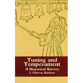 Tuning And Temperament: A Historical Study