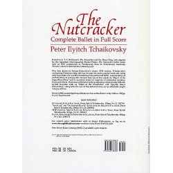 Pyotr Ilyich Tchaikovsky: The Nutcracker (Complete Ballet In Full Score)