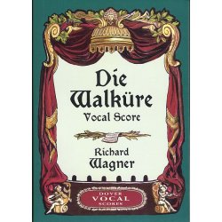 Richard Wagner: Die Walkure - Vocal Score
