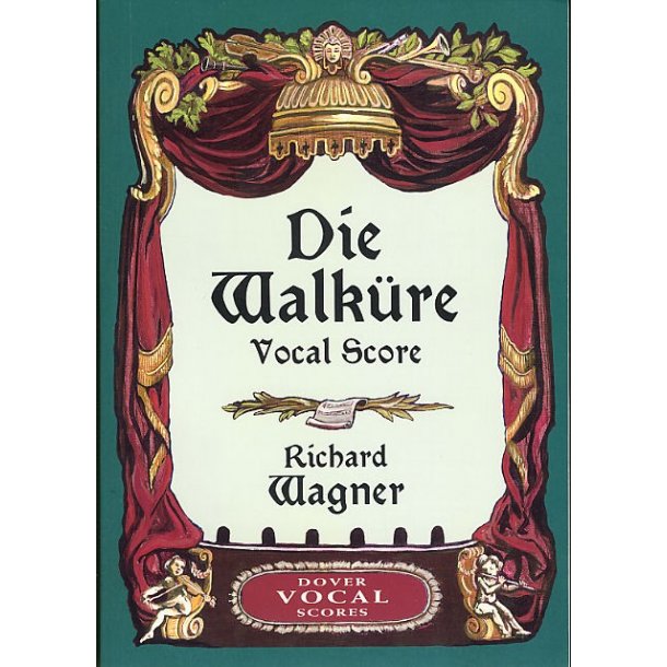 Richard Wagner: Die Walkure - Vocal Score