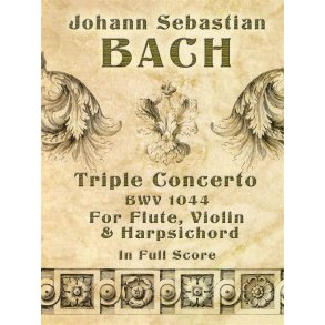 J.S. Bach: Triple Concerto BWV 1044
