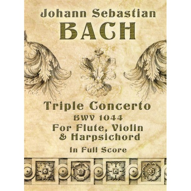 J.S. Bach: Triple Concerto BWV 1044