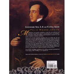 Felix Mendelssohn: Symphonies 3, 4 and 5 In Full Score