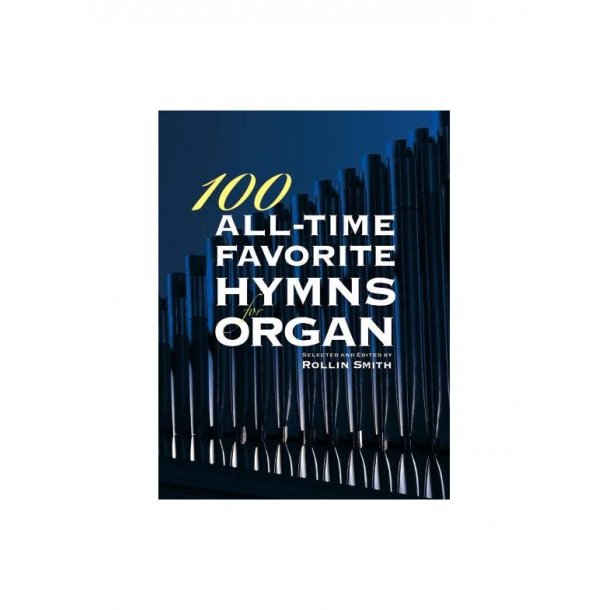 100 All Time Favorite Hymns