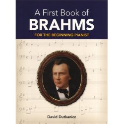 Johannes Brahms: A First Book Of Brahms - For The Beginning Pianist