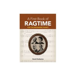 A First Book Of Ragtime For The Beginning Pianist